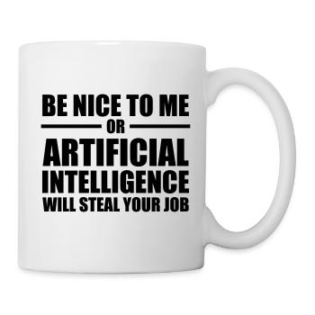 Künstliche Intelligenz AI / Sei nett - Tasse - Weiß - Rechts