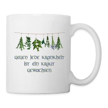 gegen jede krankheit ist ein kraut gewachsen - Tasse - Weiß - Rechts