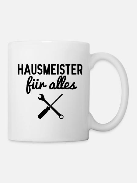 Hausmeister für alles - Tasse - Weiß
