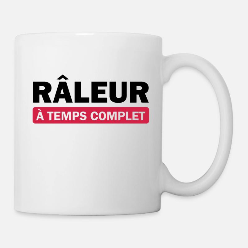 Râleur à temps complet - Mug blanc - blanc