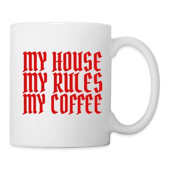 MA MAISON MES RÈGLES MON CAFÉ - Mug blanc - blanc - Droite