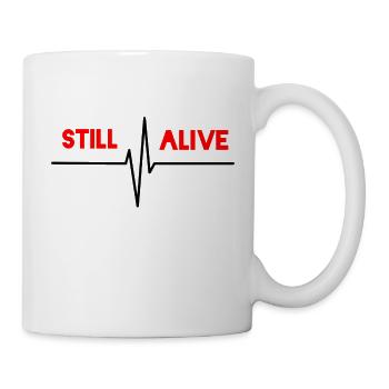 Still Alive - Tasse - Weiß - Rechts