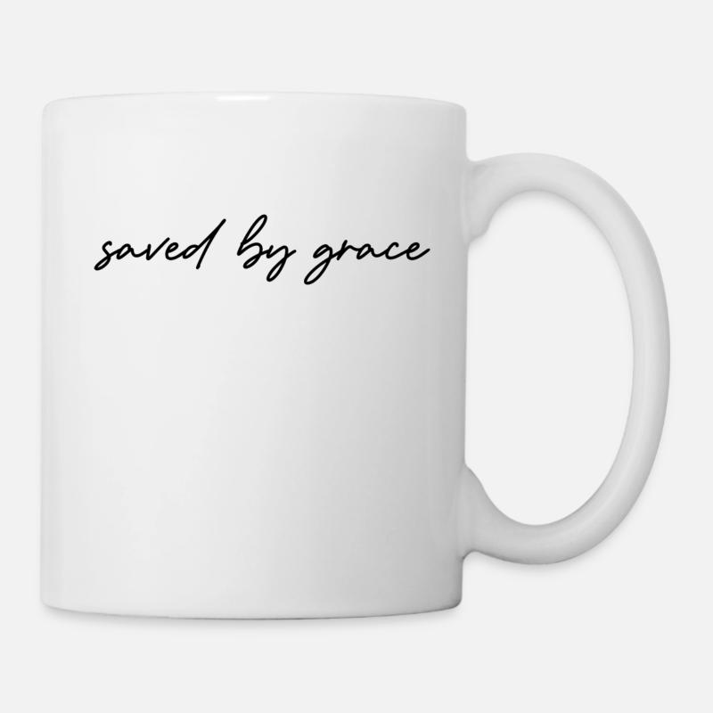 saved by grace - Tasse - Weiß