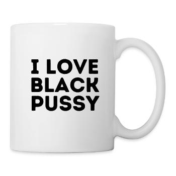 I love black pussy Drôle de sort chat humour Cat - Mug blanc - blanc - Droite