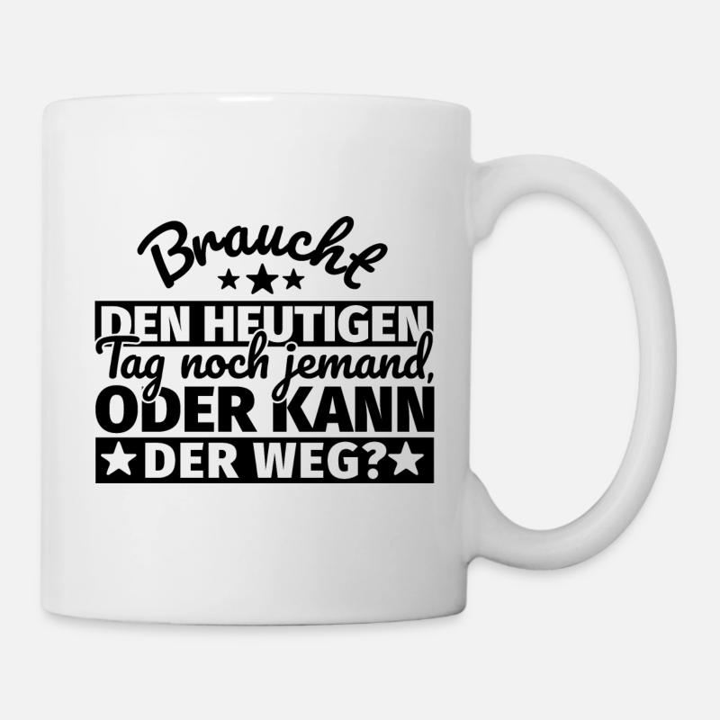 Schlechte Laune Spruch Morgenmuffel - Tasse - Weiß