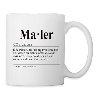 Maler Lustige Berufs Definition - Tasse - Weiß - Rechts