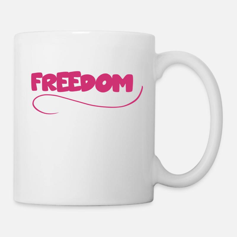 Freedom - Tasse - Weiß