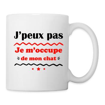 J'peux pas je m'occupe de mon chat, chaton, minou - Mug blanc - blanc - Droite