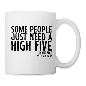 Some People Need A High Five In The Face - Tasse - Weiß - Rechts