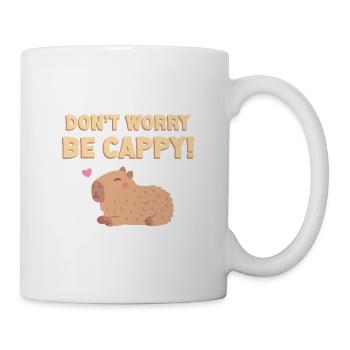 Happy Capybara, mach dir keine Sorgen, sei Cappy lustig - Tasse - Weiß - Rechts