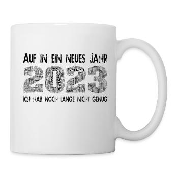 Auf in ein neues Jahr 2023 - Tasse - Weiß - Rechts