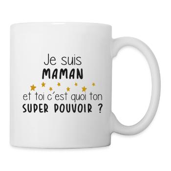 Maman - Femme - Super Pouvoir - Cadeau - Mug blanc - blanc - Droite