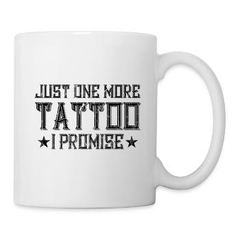 Funny Tattoo Slogan Slogan Motto - Mug - white - Right