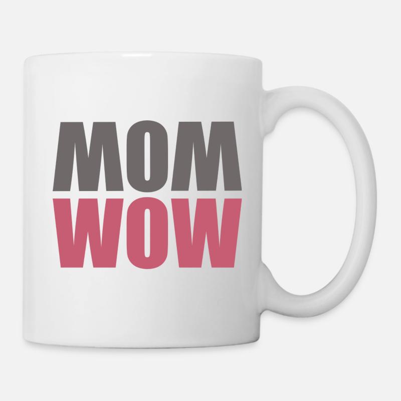 MOM WOW - Tasse - Weiß