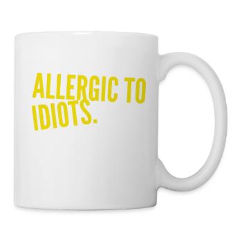 ALLERGIC TO IDIOTS. Nice, cool T-Shirt Design. NEW - Mug - white - Right