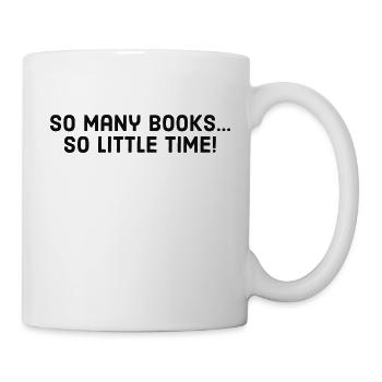 tant de livres... si peu de temps! - Mug blanc - blanc - Droite