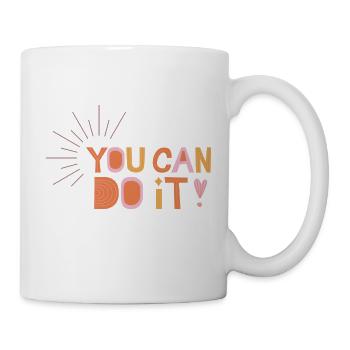 You Can Do It! - Tasse - Weiß - Rechts