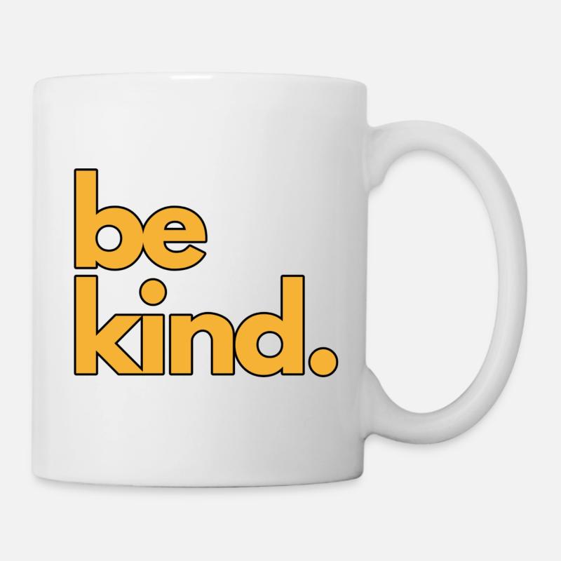 Be Kind Gelber Schriftzug - Tasse - Weiß
