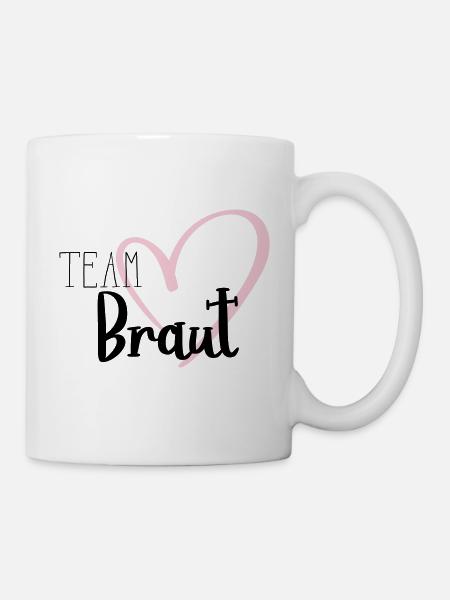 Team Braut - Tasse - Weiß
