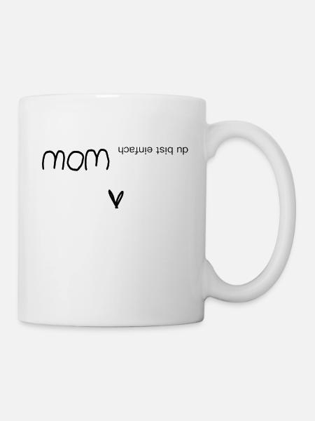 Du bist wow - mom - Tasse - Weiß