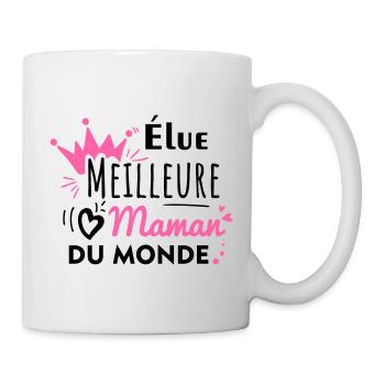 élue meilleure maman du monde, fête des mères - Mug blanc - blanc - Droite