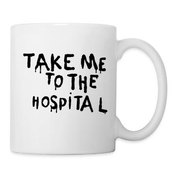 Take me to the hospital - Mug - white - Right