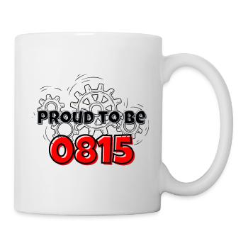 Proud to be 0815 - Tasse - Weiß - Rechts