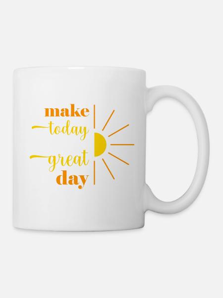 Faites d’aujourd’hui un grand jour - Mug blanc - blanc