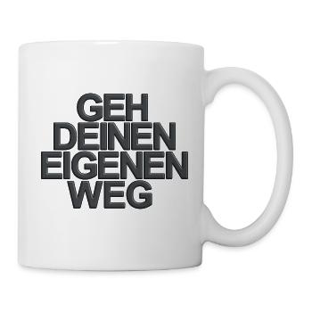 Geh deinen eigenen Weg - Tasse - Weiß - Rechts