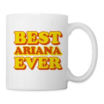 Ariana Vorname lustiges Geschenk - Tasse - Weiß - Rechts