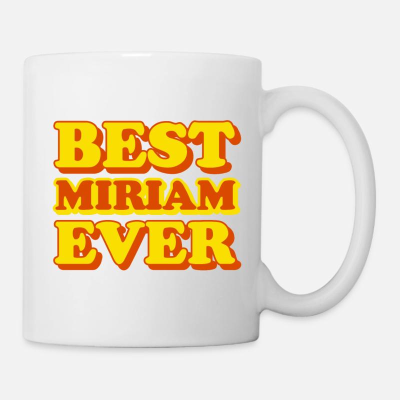 Miriam Vorname lustiges Geschenk - Tasse - Weiß