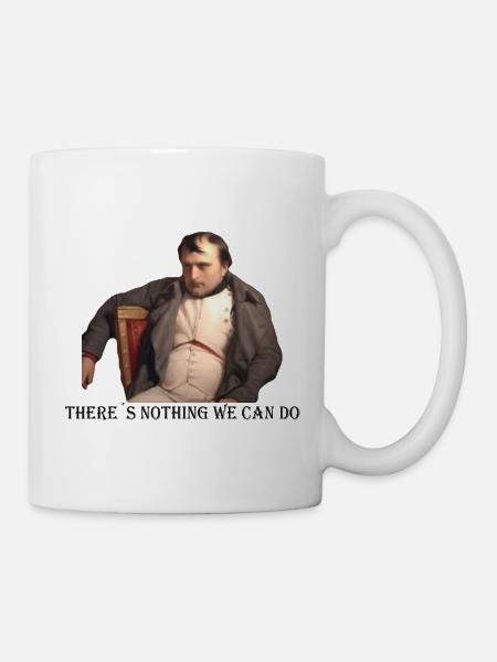 Il n’y a rien que nous puissions faire - Mug blanc - blanc