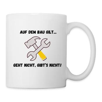 Auf dem Bau - Tasse - Weiß - Rechts