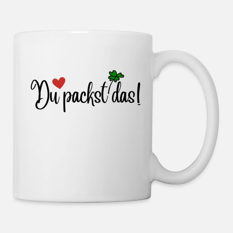 Du packst das - Tasse - Weiß