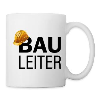 Baustelle - Lustiger Spruch für alle Bauleiter - Tasse - Weiß - Rechts