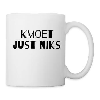 Kmoet just niks, Antwerps dialect Shirts - Mug blanc - blanc - Droite