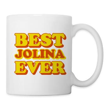 Jolina First Name Funny Gift - Mug - white - Right