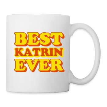 Katrin First Name Funny Gift - Mug - white - Right