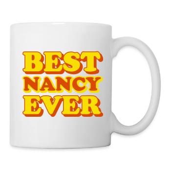 Lustiges Geschenk mit Vornamen Nancy - Tasse - Weiß - Rechts