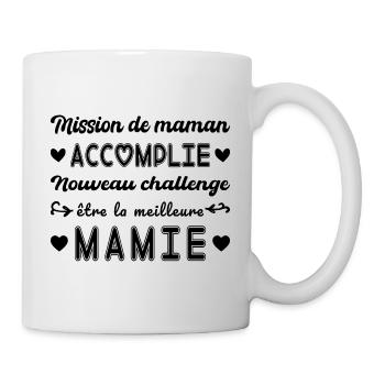 Mission De Maman Accomplie Mamie Annonce Grossesse - Mug blanc - blanc - Droite