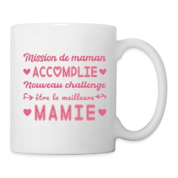 Mission De Maman Accomplie Mamie Annonce Grossesse - Mug blanc - blanc - Droite