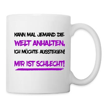 Die Welt anhalten - Tasse - Weiß - Rechts