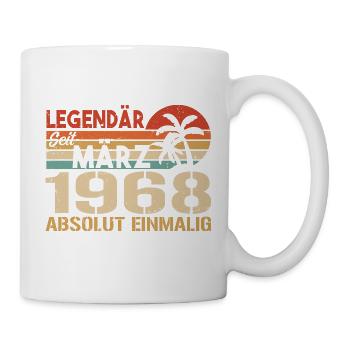 Legendär Seit März 1968 - Absolut Einmalig - Tasse - Weiß - Rechts