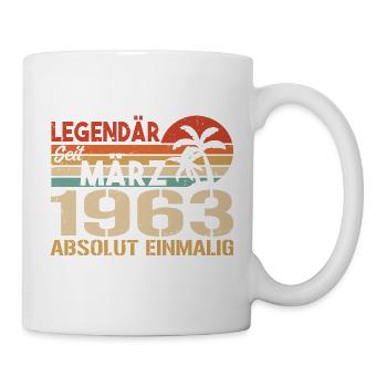 Legendär Seit März 1963 - Absolut Einmalig - Tasse - Weiß - Rechts