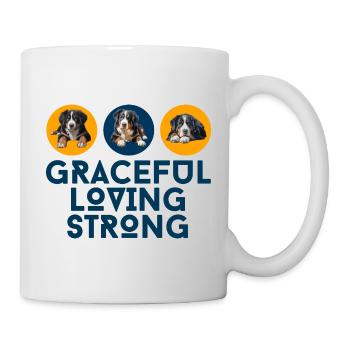 Graceful, Loving, and Strong Berner Mountain Dog - Mug - white - Right