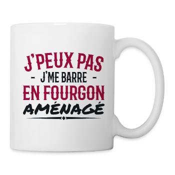 J'peux Pas J'me Barre En Fourgon Aménagé - Mug blanc - blanc - Droite
