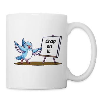 Scheiß drauf - Tasse - Weiß - Rechts