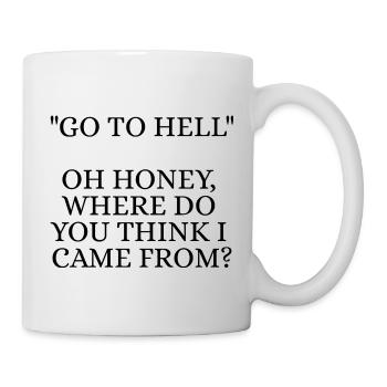 Go to hell - Mug blanc - blanc - Droite