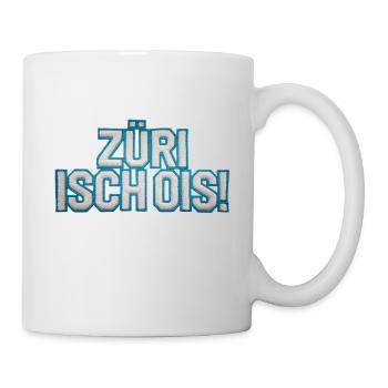 ZÜRI ISCH OIS! - Tasse - Weiß - Rechts