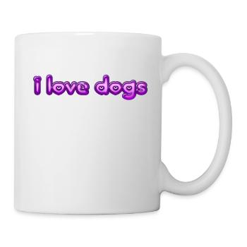 Text I love dogs - Tasse - Weiß - Rechts